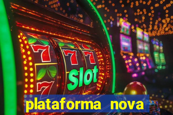 plataforma nova pagando fortune tiger